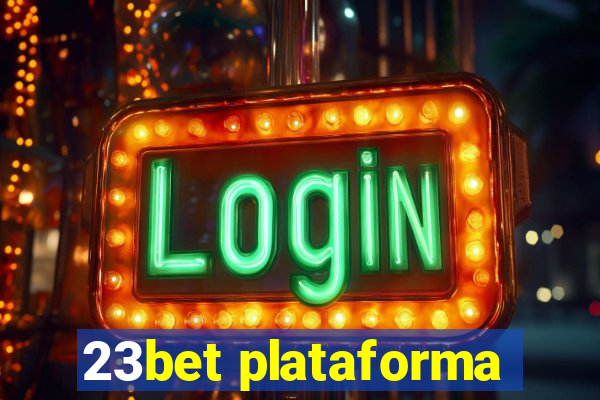 23bet plataforma